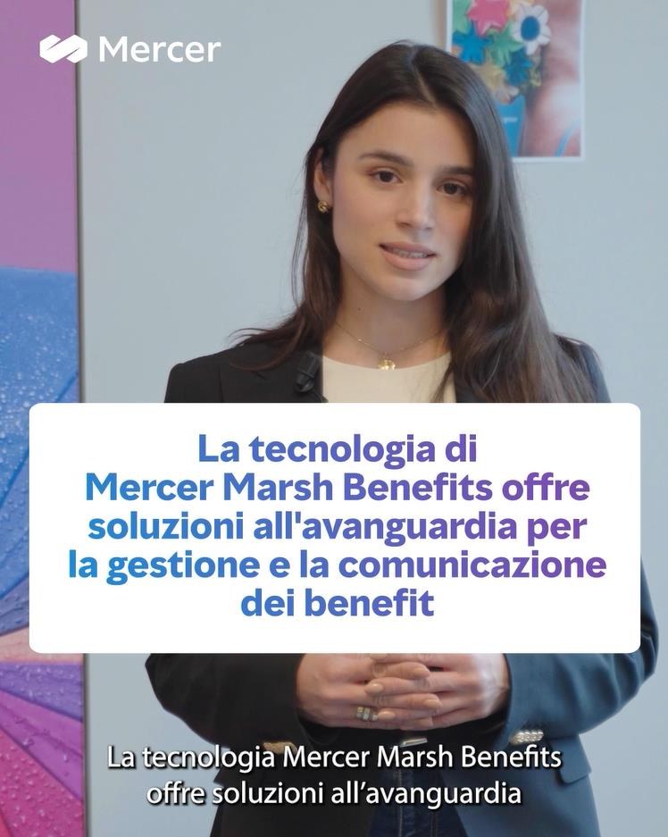 Pillola video Mercer: la tecnologia Mercer Marsh Benefits