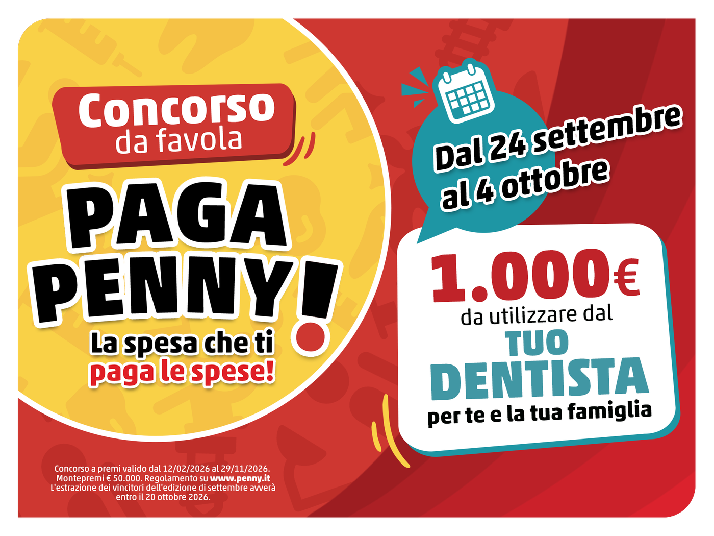 Paga Penny, wave di settembre: 1.000 euro da usare dal dentista