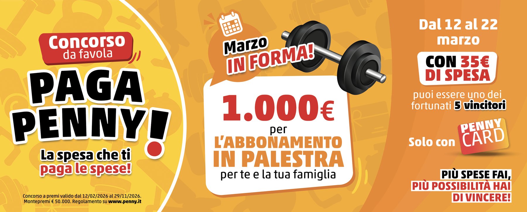 Paga Penny, wave di marzo: 1.000 euro per l’abbonamento in palestra