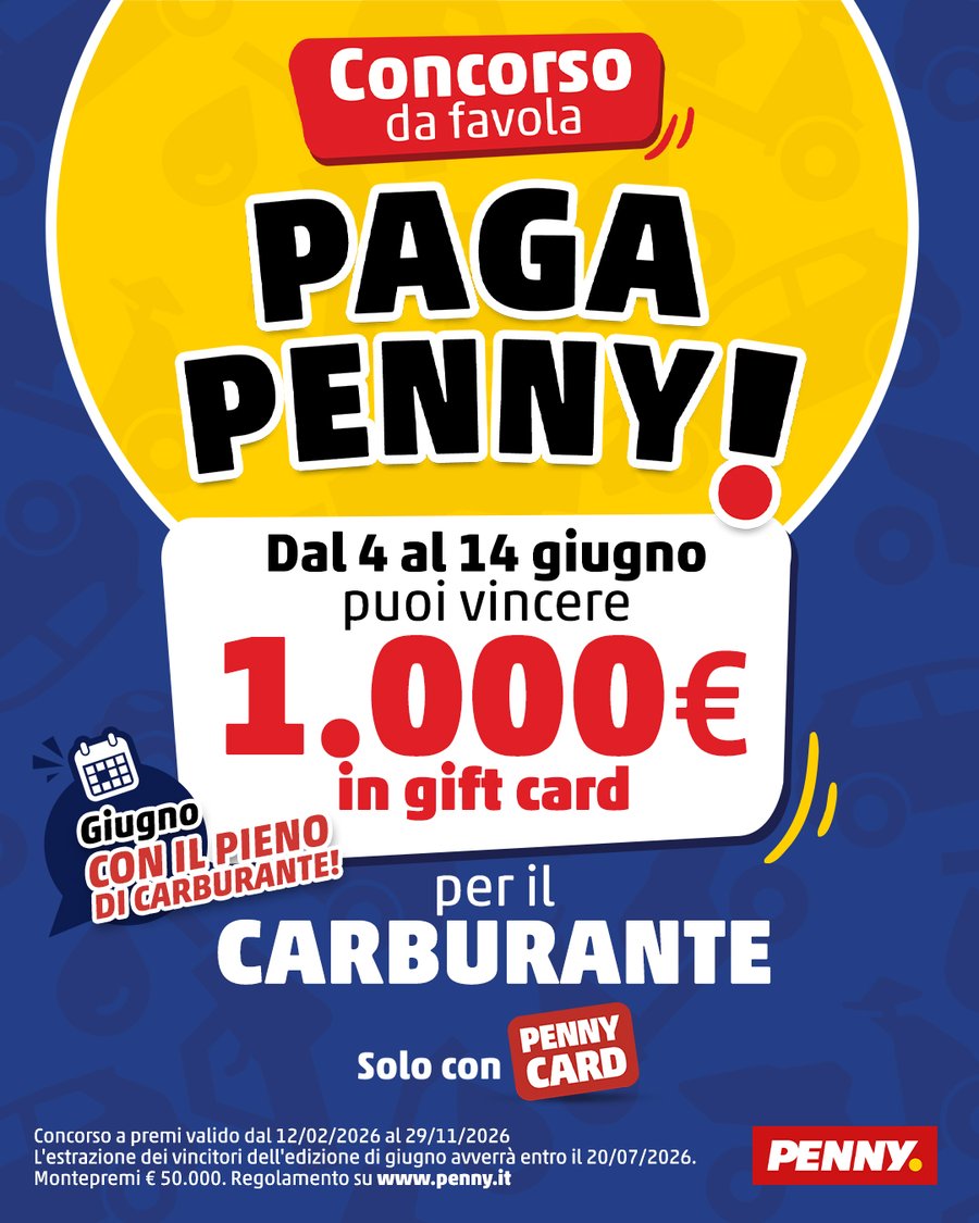 Locandina Paga Penny di giugno: 1.000 euro in gift card per il carburante