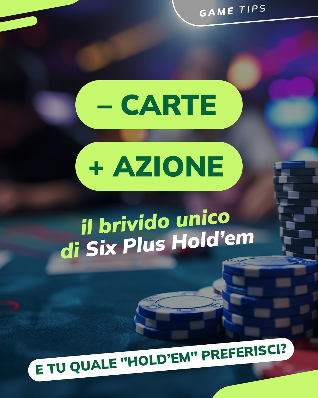 Game tips Sisal Community: Six Plus Hold’em